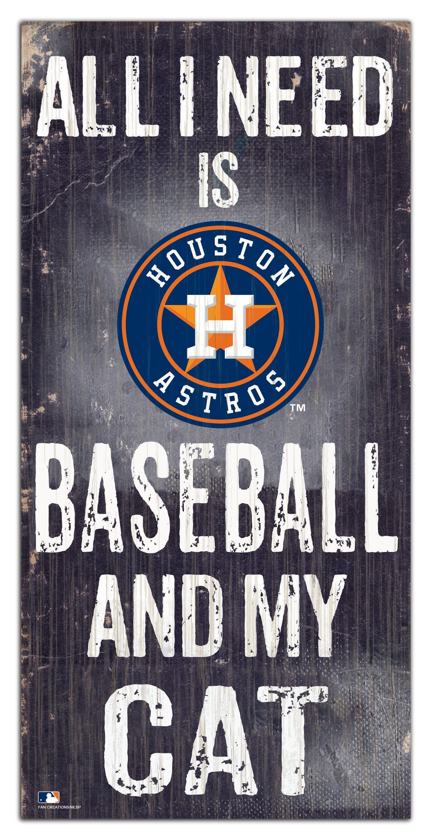 Houston Astros My Cat 6x12 Sign