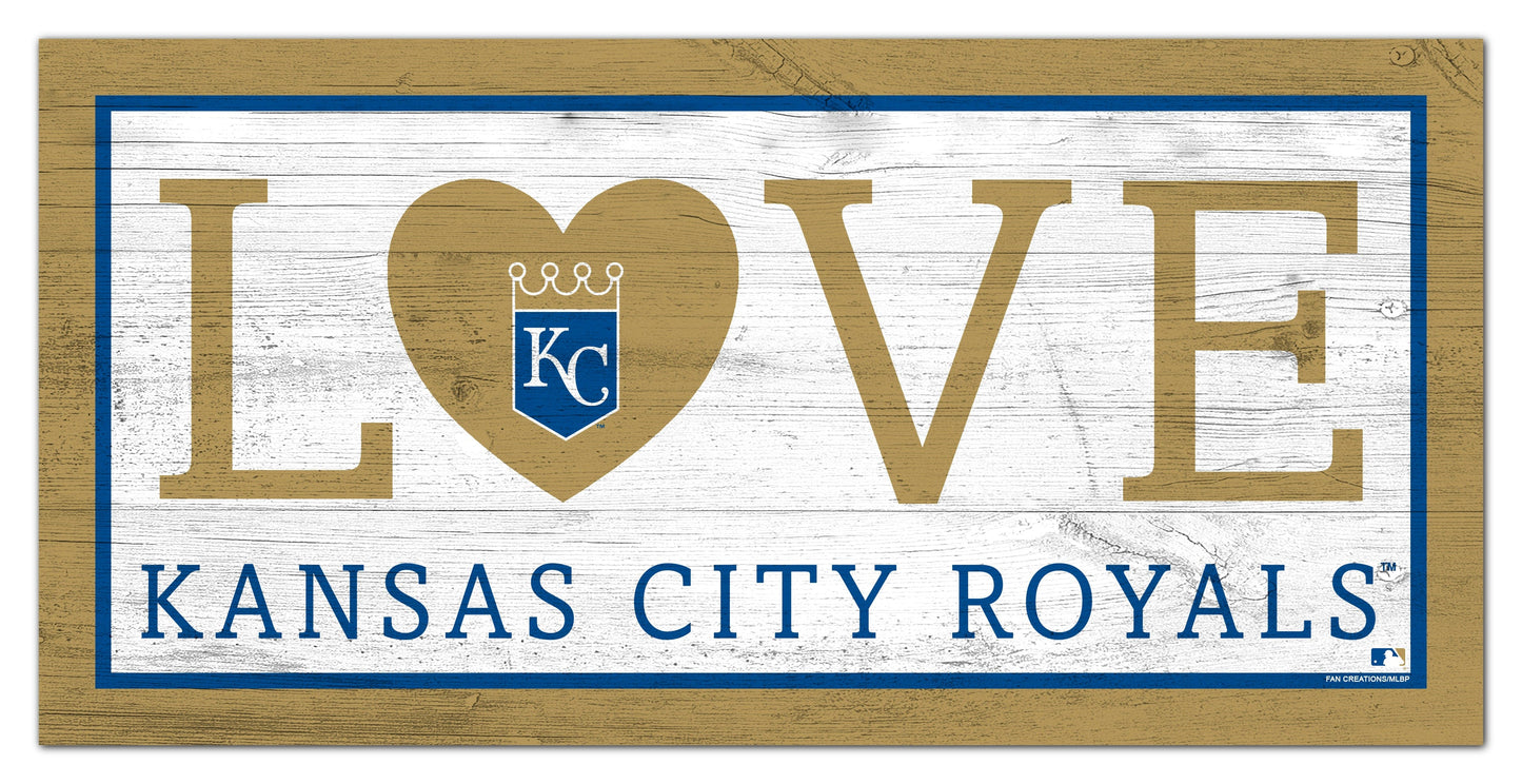Kansas City Royals Love 6x12 Sign